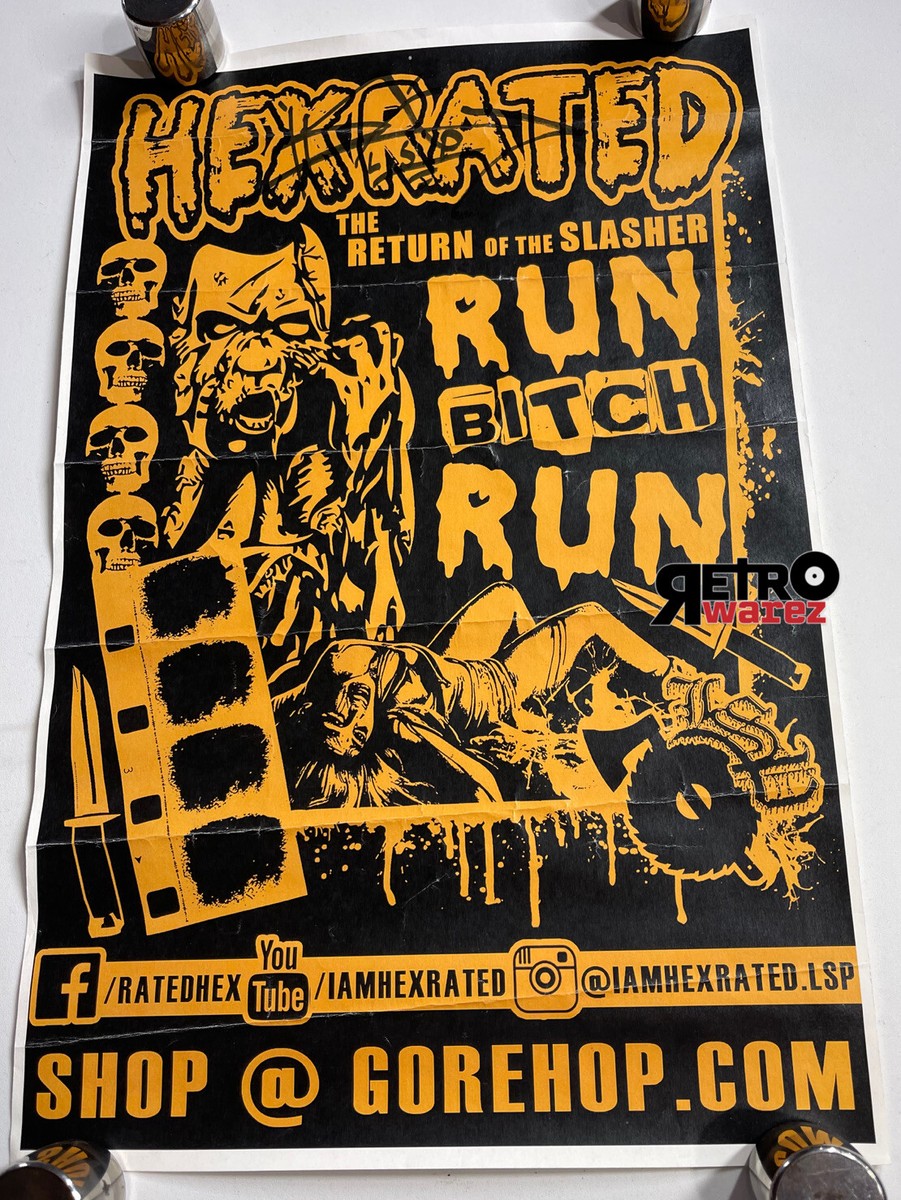 Hex Rated Run Bxtch Run Promo Poster 11x17” Scum LSP Horrorcore