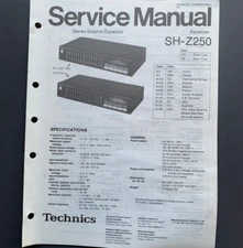 Technics SH-Z250 Stereo Graphic Equalizer ORIGINAL Service Manual 1985