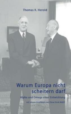 Warum Europa Nicht Scheitern Darf