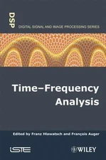 Time-Frequency Analysis : Concepts and Methods, Hardcover by Hlawatsch, Franz...
