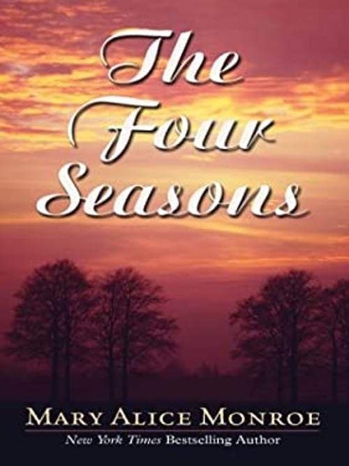 The Four Seasons Hardcover Mary Alice MonroeFree US Delivery | ISBN:0786264209