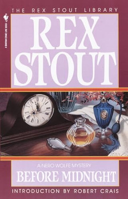 Before Midnight -  NEW Rex Stout 1995