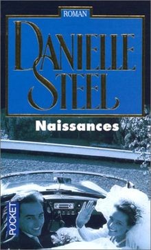 Naissances von Danielle Steel | Buch | Zustand gut