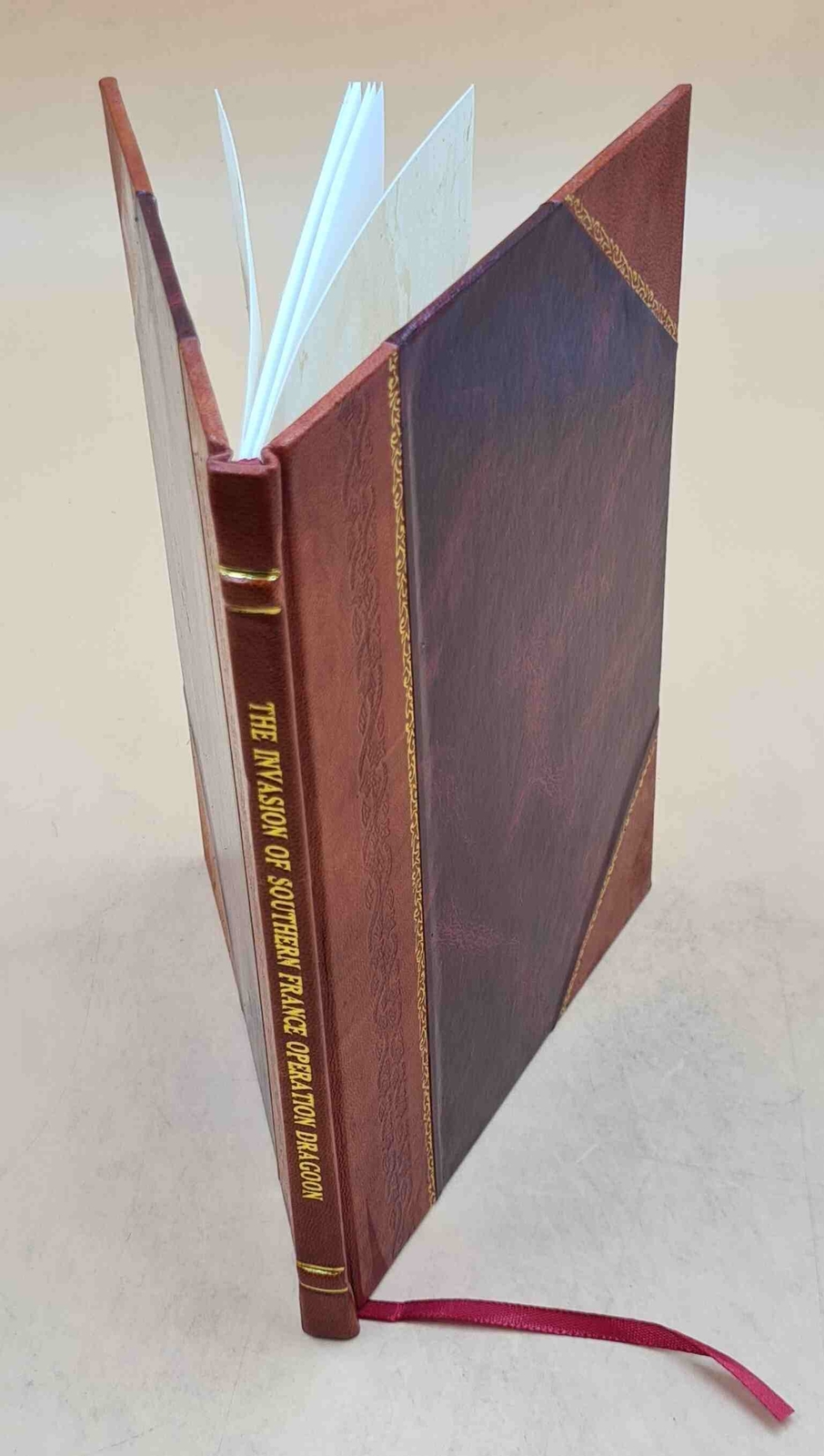 The Invasion Of Southern France, Operation Dragoon 1949 [Leather Bound]