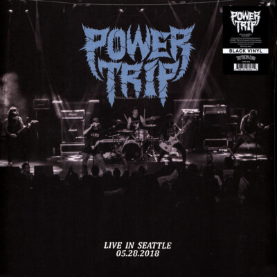 Power Trip - Live In Seattle 05.28.2018 (Vinyl 12'' - 2023 - UK - Original)