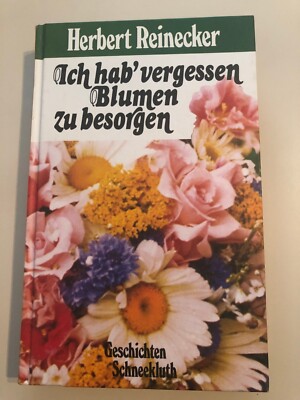 Ich hab vergessen Blumen zu besorgen