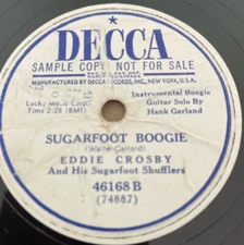 78 Country EDDIE CROSBY Decca 46168 SUGARFOOT BOOGIE-Lovesick Blues NM