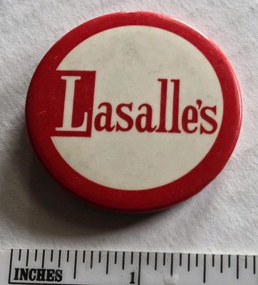Vtg ADVERTISING PINBACK BUTTON LASALLE's CLOSED DEPARTMENT STORE TOLEDO OHIO