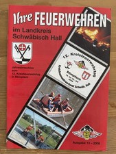 Ihre Feuerwehren im Landkreis Schwäbisch Hall, Ausgabe 13 – 2008