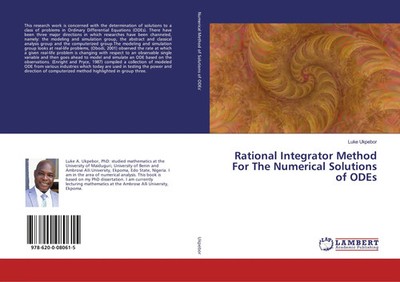 Luke Ukpebor | Rational Integrator Method For The Numerical Solutions of ODEs