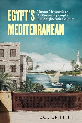 Egypt's Mediterranean by Zoe Ann Griffith - 9780520416642 - Image 6