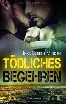 Tödliches Begehren: Mortal Desire von Minden, Inka ... | Buch | Zustand sehr gut