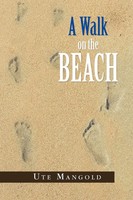 A Walk On The Beach | Ute Mango*D | Taschenbuch | Kartoniert / Broschiert | 2009