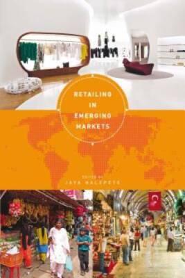 Retailing in Emerging Markets - Paperback By Iyer, Jaya Halepete - GOOD