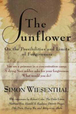 The Sunflower: On the Possibilities and Limits of Forgiveness (Newl - ACCEPTABLE