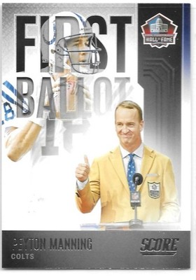 2022 Score - First Ballot Peyton Manning #FB-PM