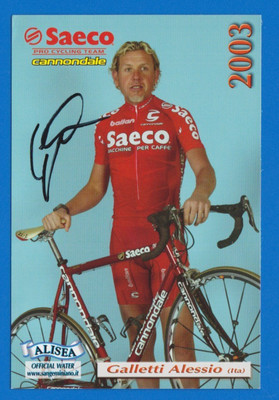CYCLING cycling card GALETTI ALESSIO team SAECO 2003 Signed