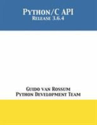 The Python/C API: Release 3.6.4, Like New Used, Free shipping in the US