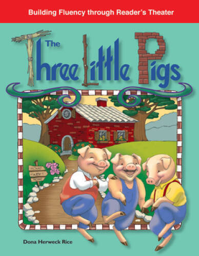 The Three Little Pigs: Folk and Fairy Tales (Building Fluency Through Rea - GOOD