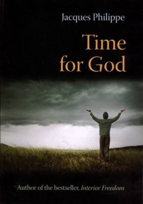 Time for God Paperback Jacques Philippe