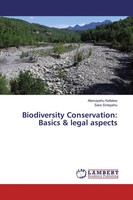 Alemayehu Kefalew (U. A.) | Biodiversity Conservation: Basics & Legal Aspects