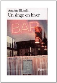 Un Singe en hiver  von Blondin, Antoine | Buch | Zustand sehr gut