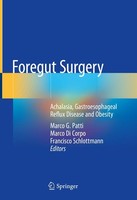 Foregut Surgery Francisco Schlottmann
