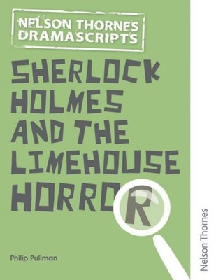 Oxford Playscripts Sherlock Holmes and the  by Philip Pullman PAPERBACK