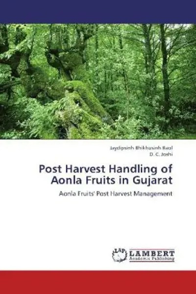 Jaydipsinh Bhikhusinh Raol (U. A.) | Post Harvest Handling Of Aonla Fruits In...-image