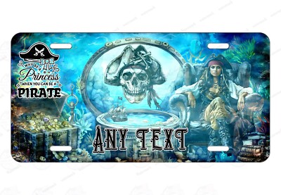 Princess turned Pirate Ship Treasure License Plate Auto ATV Motorcycle bicycle