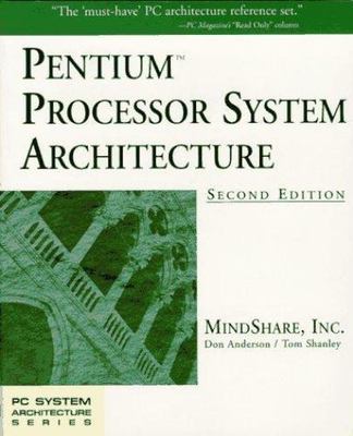 Pentium Processor System Architecture - 9780201409925, Don Anderson, paperback