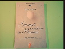 GLI ANGELI SORRIDONO AI BAMBINI WARWICK OGGI