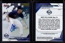 2016 Bowman's Best Best of '16 Autographs #B16JL Joshua Lowe Auto - EXACT SCAN