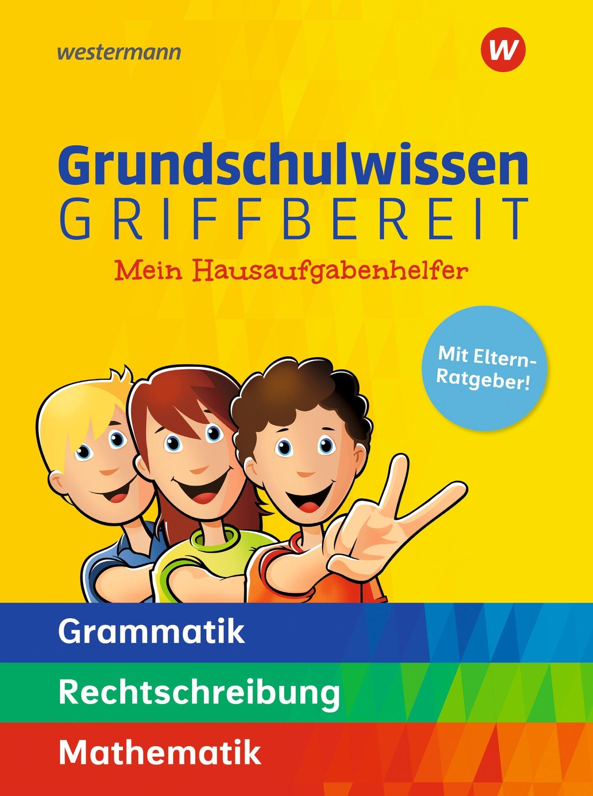 Grundschulwissen Griffbereit. Mein Hausaufgabenhelfer Grammatik -