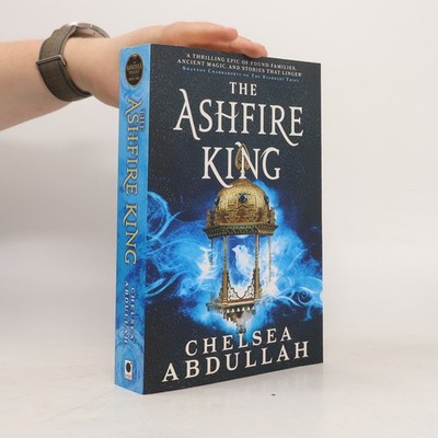 The Ashfire King  |  Chelsea Abdullah