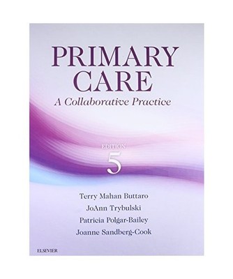 Primary Care: A Collaborative Practice: A Collaborative Practice, Terry Mahan Bu