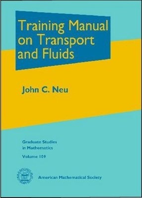Training Manual on Transport and Fluids by  American Mathemat... - 9780821840832