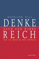 Denke nach und werde reich. Die 13 Gesetze des Erfo... | Buch | Zustand sehr gut