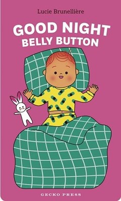 Good Night Belly Button, Brunellière, Lucie