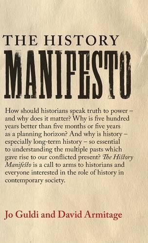 The History Manifesto - 9781107076341