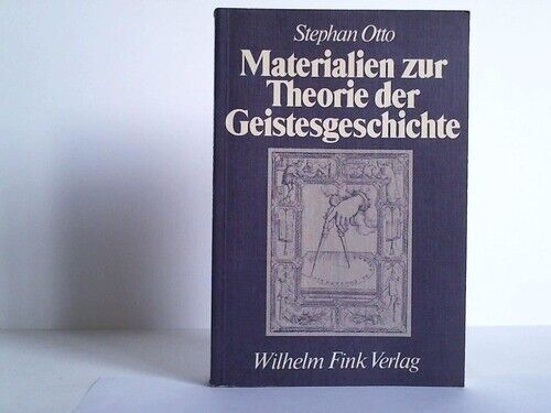 Otto, Stephan: Materialien zur Theorie der Geistesgeschichte - Bild 1 von 1