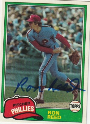 Rob Reed Philadelphia RON REED PHILADELPHIA PHILLIES SIGNED 1981 TOPPS CARD #376 | eBay