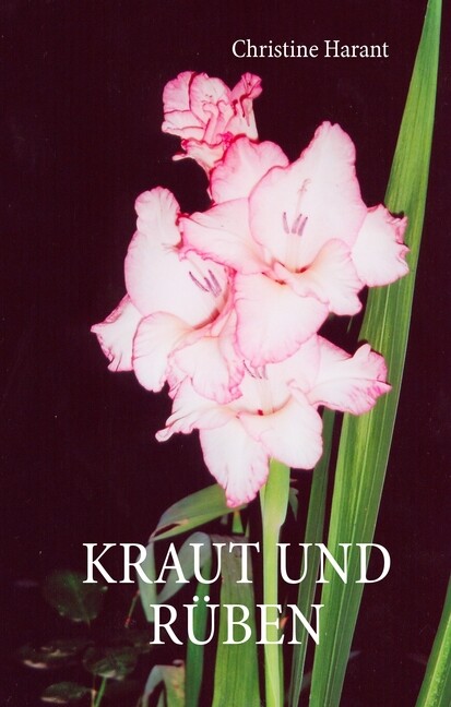 Thumbnail - Christine Harant / Kraut Und Rüben9783833474880
