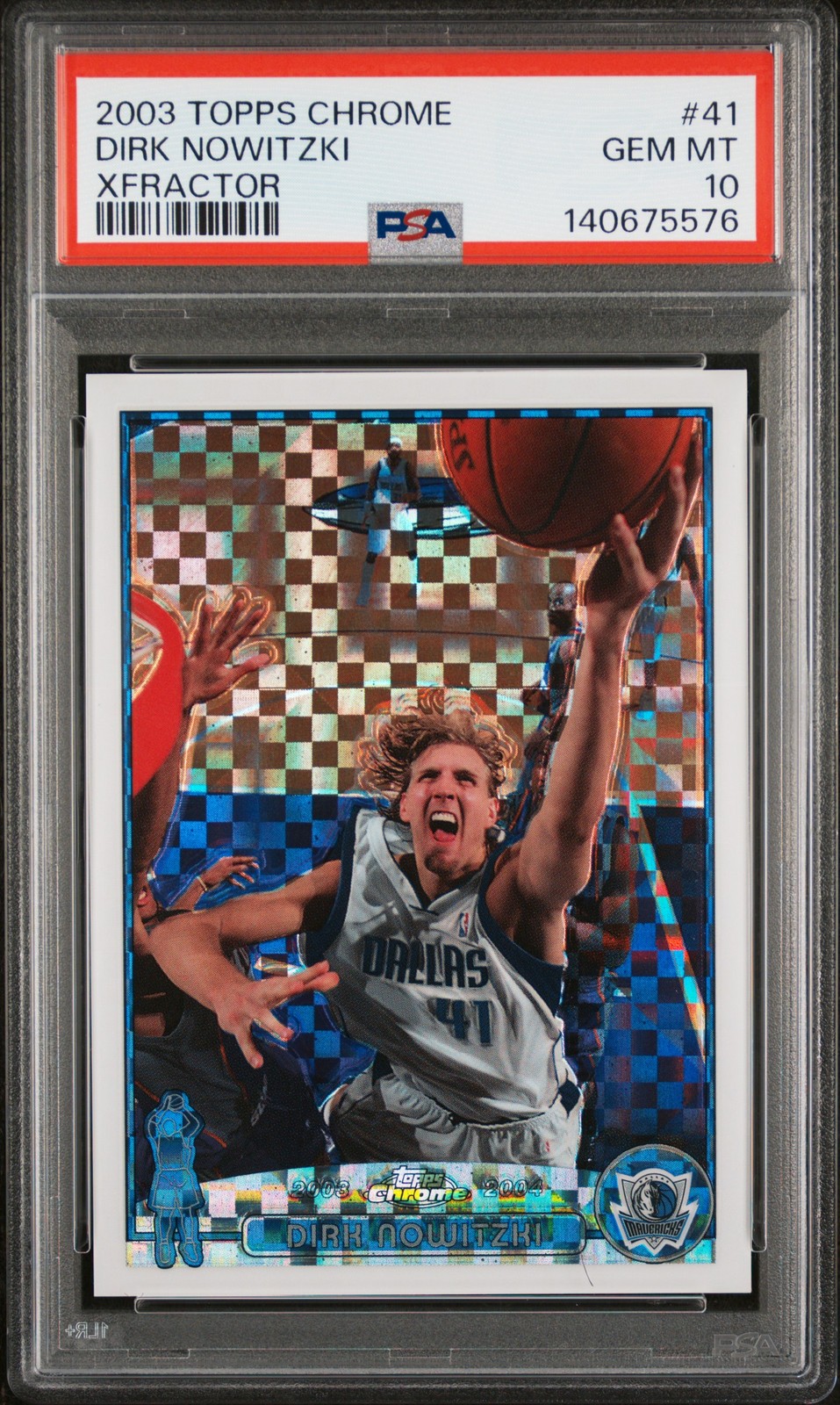 2003 TOPPS CHROME XFRACTOR  #41 DIRK NOWITZKI 143/220 PSA 10