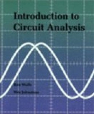 Introduction to Circuit Analysis (West Series in Electronics Technology)