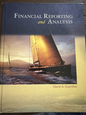 Financial Reporting and Analysis with OLC/PowerWeb Card by David A. Guenther 