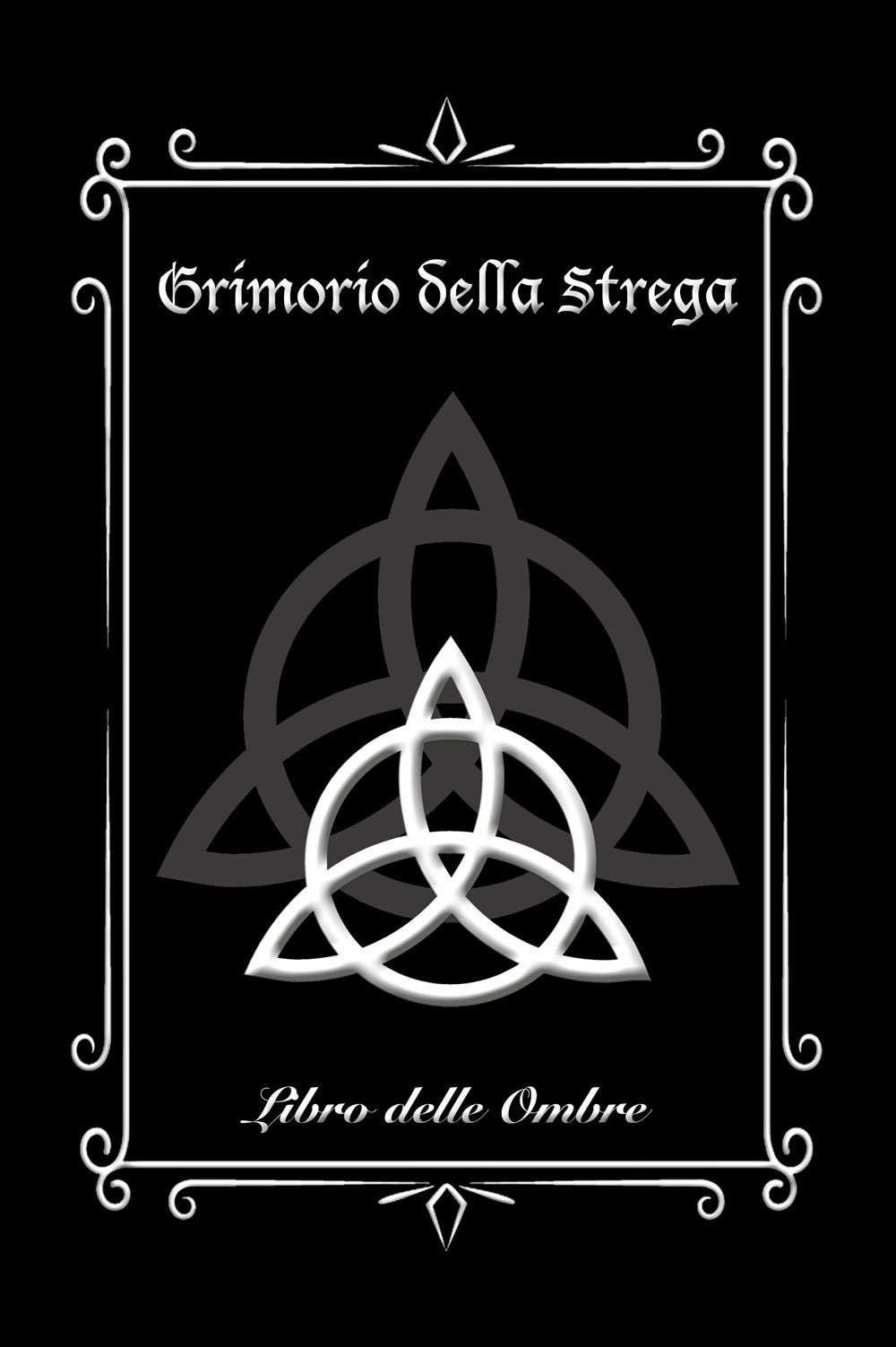 Libri Giuseppe Mirisola - Grimorio Della Strega. Libro Delle Ombre (Medium). Edi