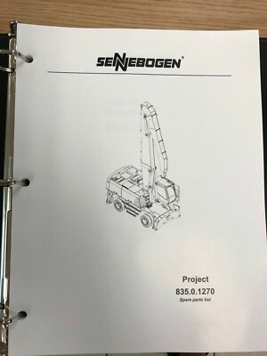 Sennebogen 835 Parts Manual Binder 835.0.1270 USPS Priority Mail