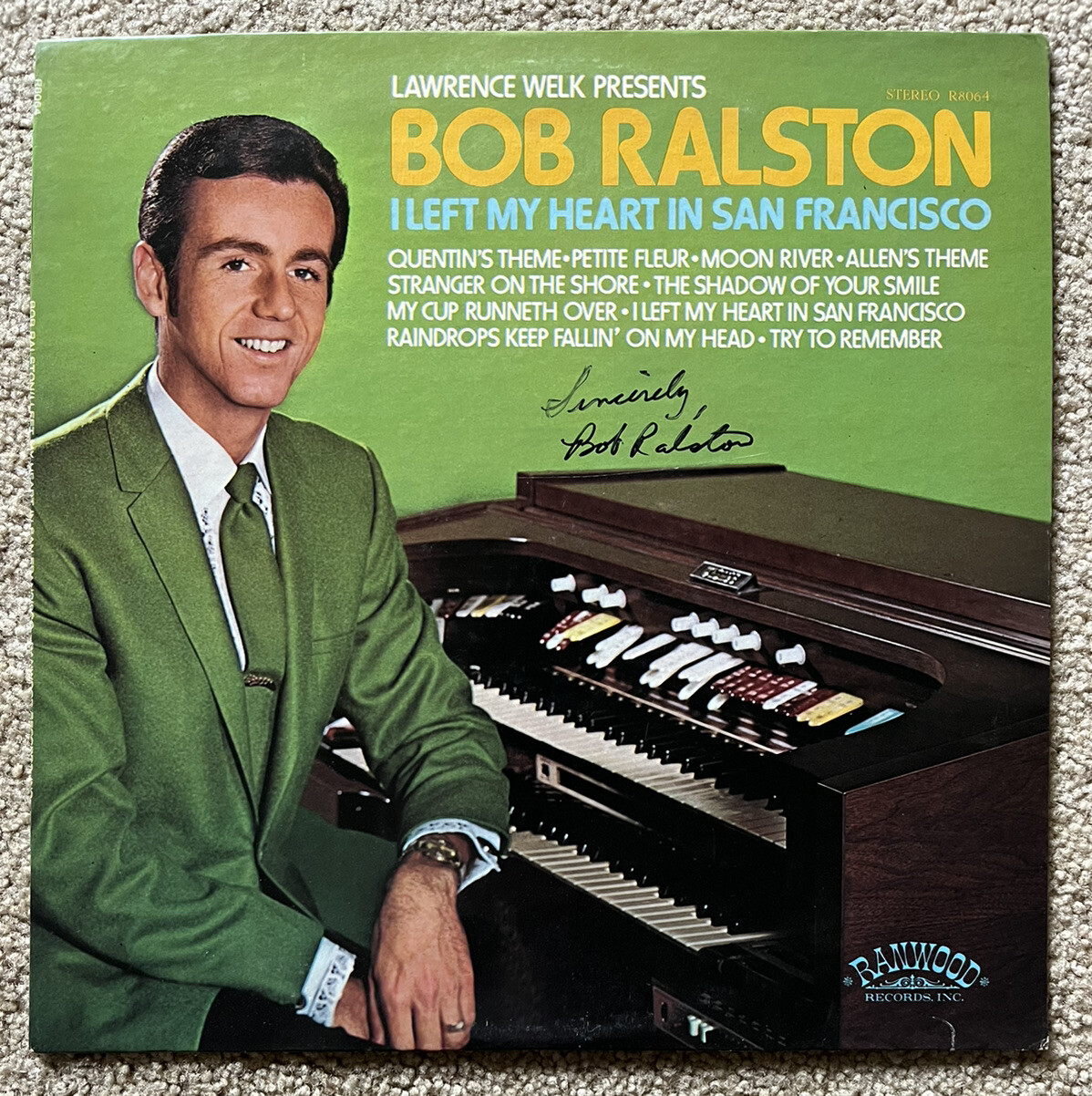 Signed! - BOB RALSTON - I Left My Heart in San Fran LP 1969 Ranwood R8064 * VG+