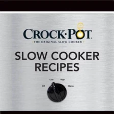 CROCK-POT Slow Cooker Recipes - Hardcover - GOOD